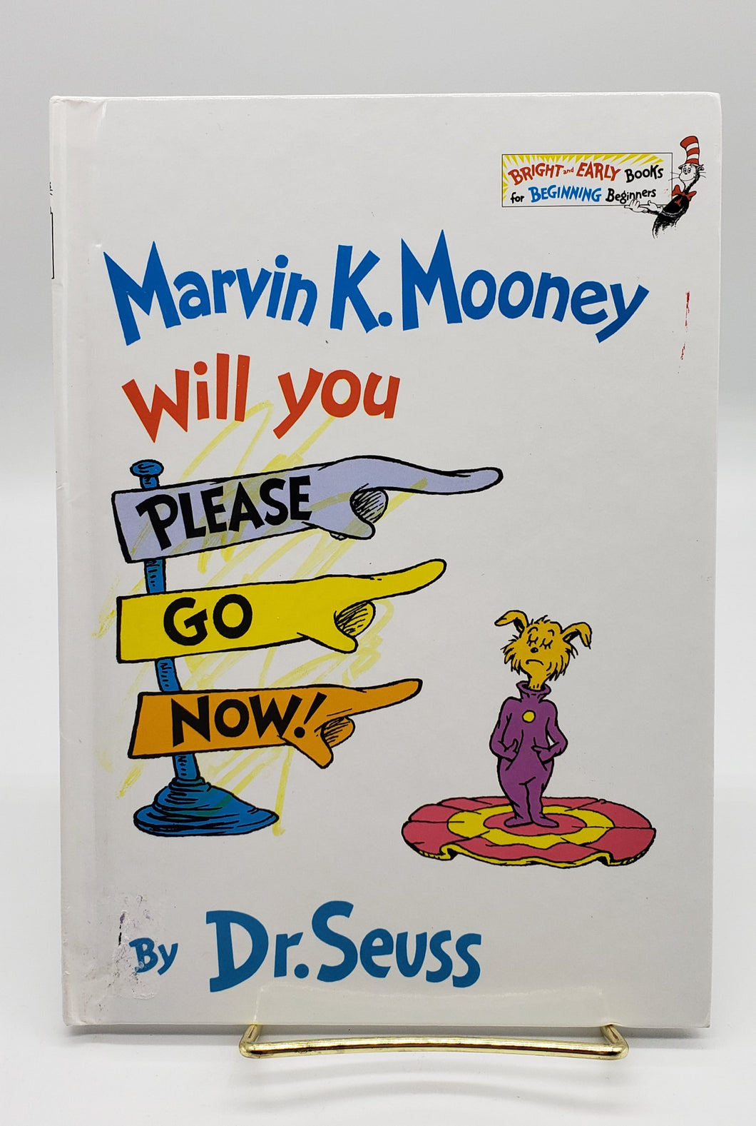 Dr Seuss - Marvin K Mooney will you please go now