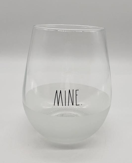 Rae Dunn by enchante "MINE"  frosted stemless wine glass